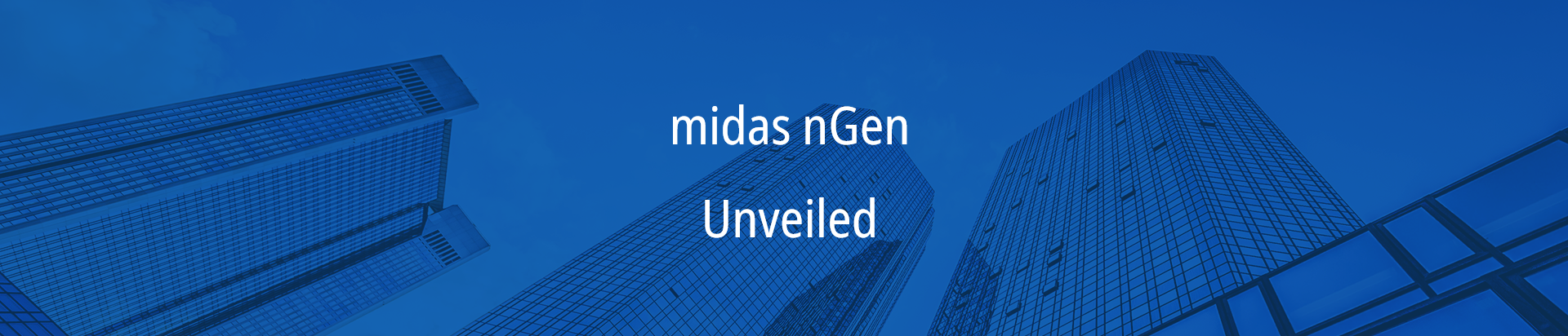 midas nGen unveiled